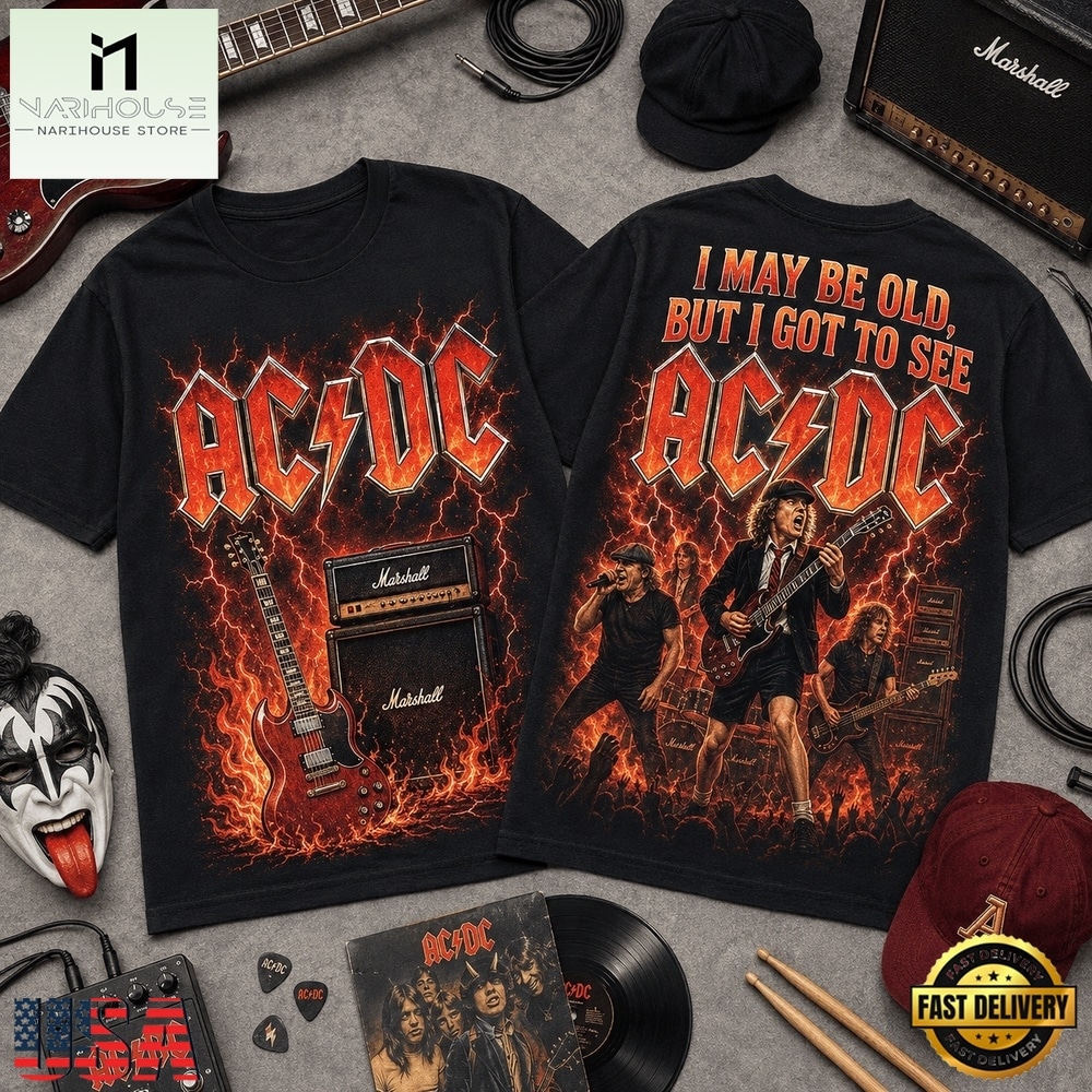 Vintage ACDC I May Be Old Graphic 3D Shirt , Popular 3D Music Tee Vintage ACDC I May Be Old Graphic 3D Shirt , Popular 3D Music Tee
