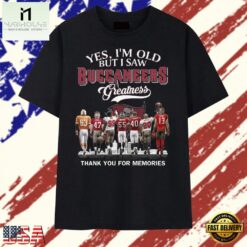 Vintage Tampa Bay Buccaneers Yes I'm Old But I Saw Greatness 2026 T Shirt, Stylish 2D Graphic Shirt Vintage Tampa Bay Buccaneers Yes I M Old But I Saw Greatness 2026 T Shirt