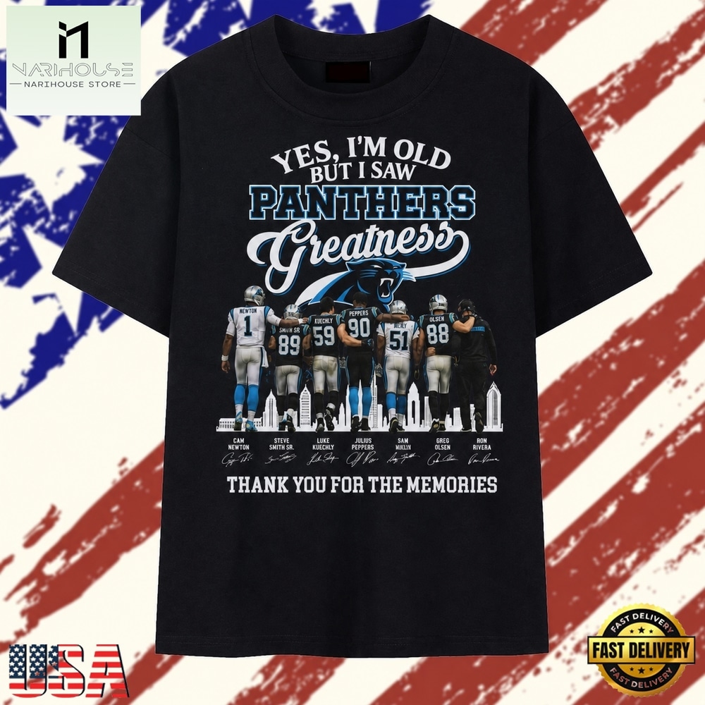 Vintage Yes I'm Old But I Saw Carolina Panthers Greatness Memories 2026 T Shirt, Stylish 2D Graphic Shirt Vintage Yes I M Old But I Saw Carolina Panthers Greatness Memories 2026 T Shirt