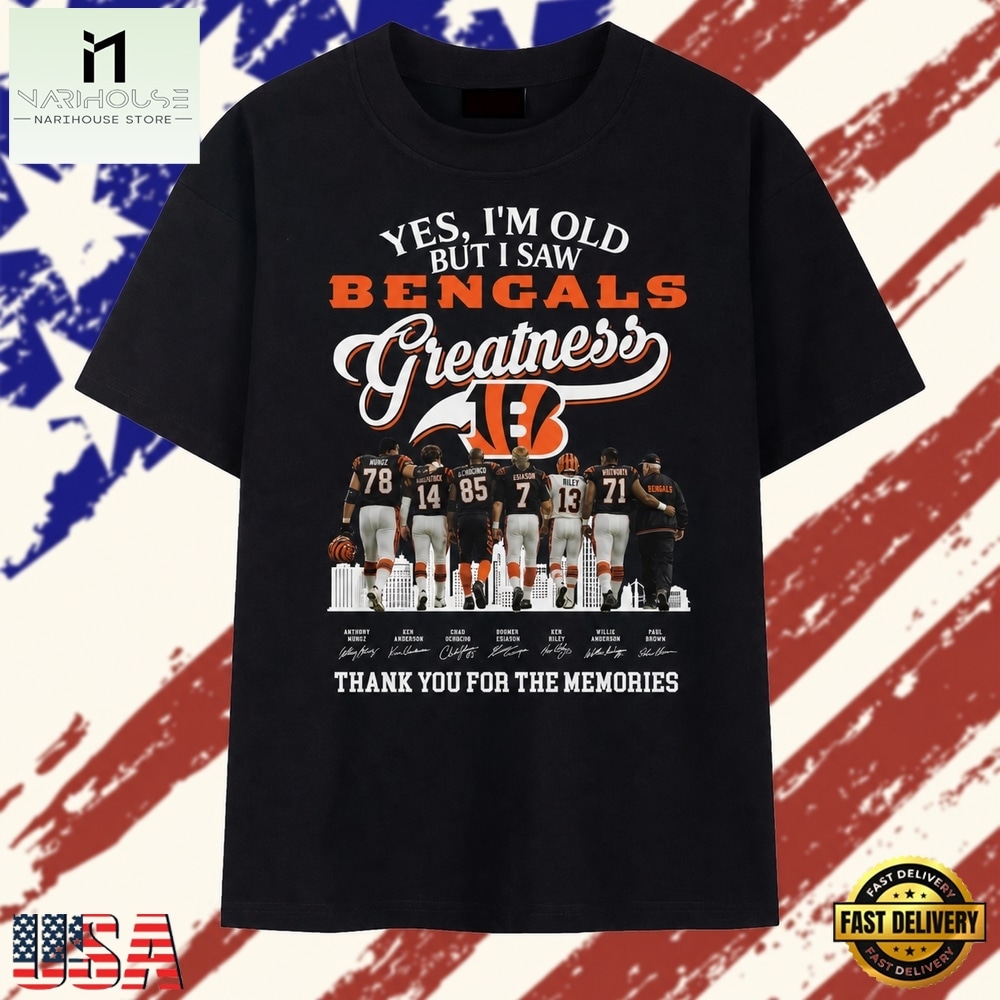 Vintage Yes I'm Old But I Saw Cincinnati Bengals Greatness Memories 2026 T Shirt, Stylish 2D Graphic Shirt Vintage Yes I'm Old But I Saw Cincinnati Bengals Greatness Memories 2026 T Shirt, Stylish 2D Graphic Shirt