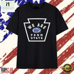 We Are Penn State Nittany Lions Logo College Football T Shirt , Stylish 2D Graphic Shirt WE Are Penn State Nittany Lions Logo College Football T Shirt