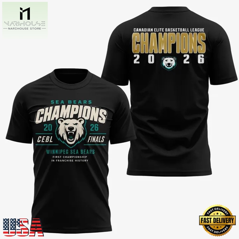Winnipeg Sea Bears CEBL Champions Finals 2026 T Shirt, Hot 3D Shirt Trend Winnipeg Sea Bears CEBL Champions Finals 2026 T Shirt, Hot 3D Shirt Trend