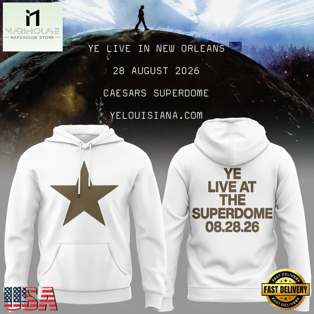 Ye Live Concert Tour At The Superdome 2026 White Hoodie, Popular 3D Music Tee Ye Live Concert Tour At The Superdome 2026 White Hoodie, Popular 3D Music Tee