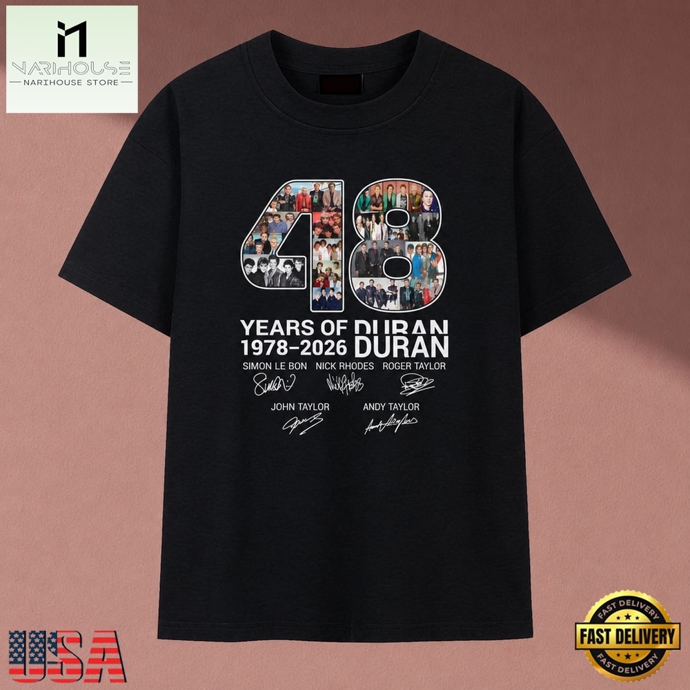 48 Years Of Duran Duran 1978 2026 Band Signatures Graphic T Shirt, Music Fan 2D Shirt 48 Years Of Duran Duran 1978 2026 Band Signatures Graphic T Shirt, Music Fan 2D Shirt