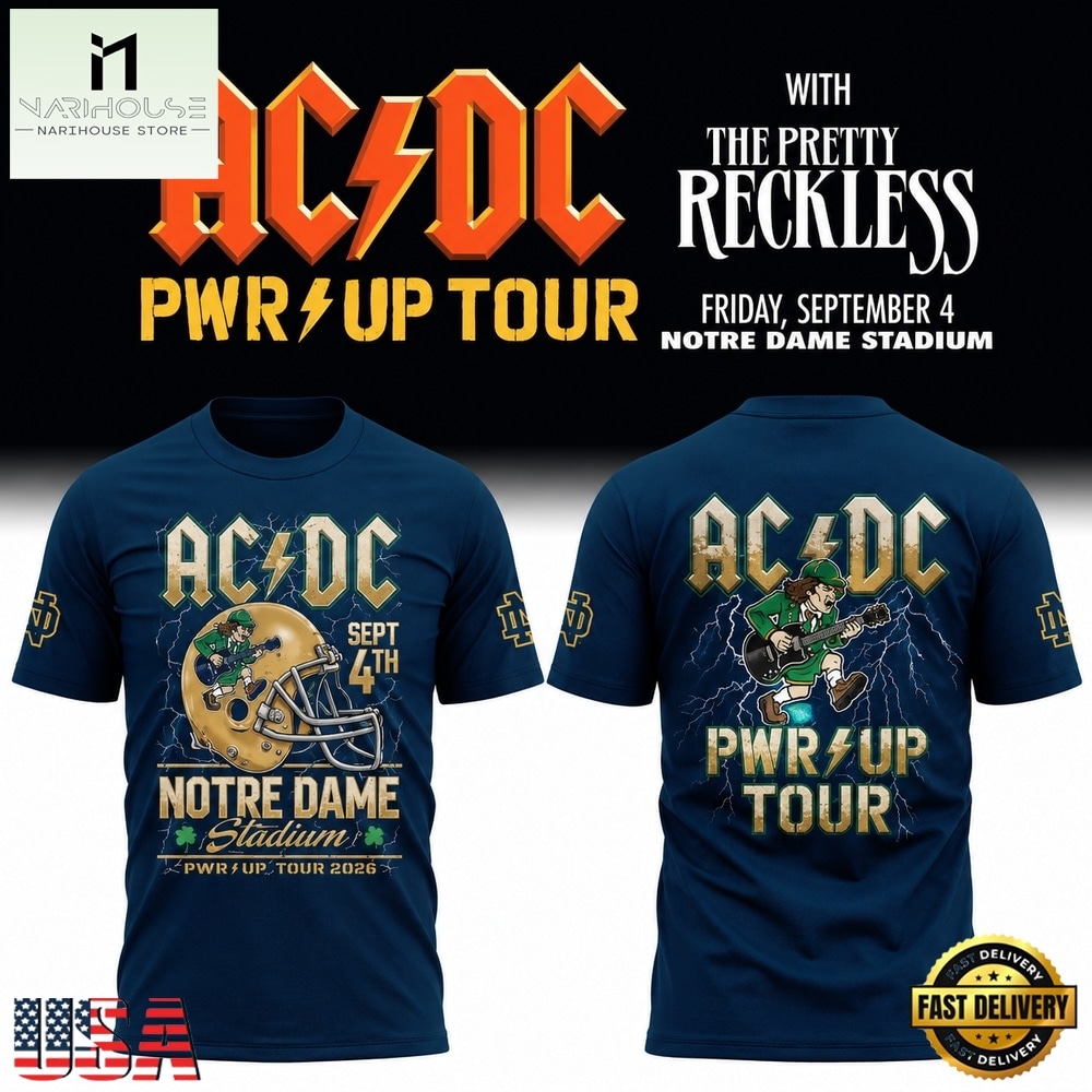 ACDC Notre Dame Stadium Power Up Tour 2026 T Shirt, Popular 3D Music Tee ACDC Notre Dame Stadium Power Up Tour 2026 T Shirt, Popular 3D Music Tee