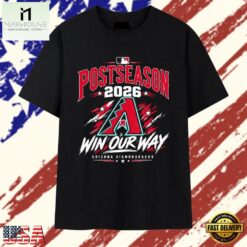Arizona Diamondbacks 2026 Postseason Win Our Way T Shirt, Stylish 2D Graphic Shirt Arizona Diamondbacks 2026 Postseason Win Our Way T Shirt