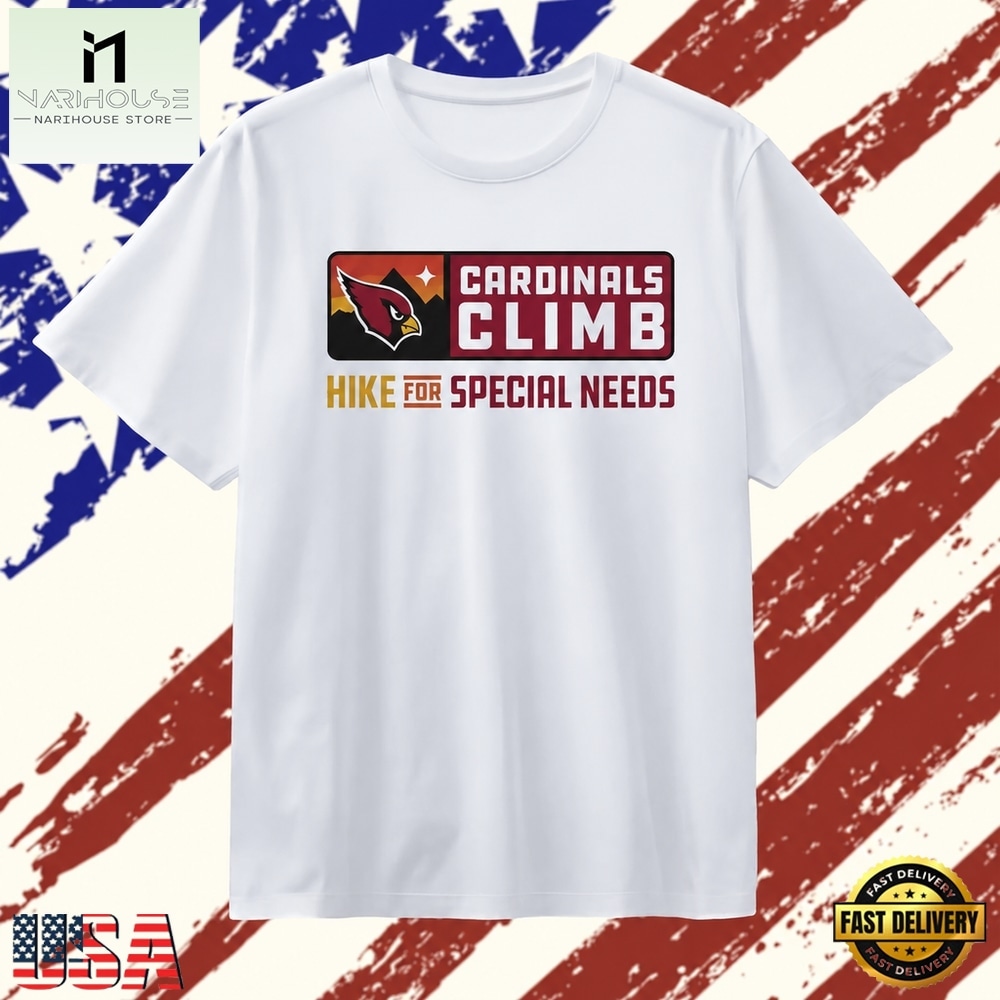 Cardinals Climb Hike for Special Needs NFL charity T Shirt, Stylish 2D Graphic Shirt Cardinals Climb Hike for Special Needs NFL charity T Shirt, Stylish 2D Graphic Shirt