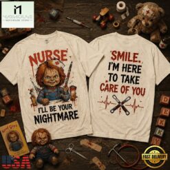 Chucky Nurse I’ll Be Your Nightmare 3D Shirt, Popular 3D Music Tee Chucky Nurse I LL BE Your Nightmare 3D Shirt