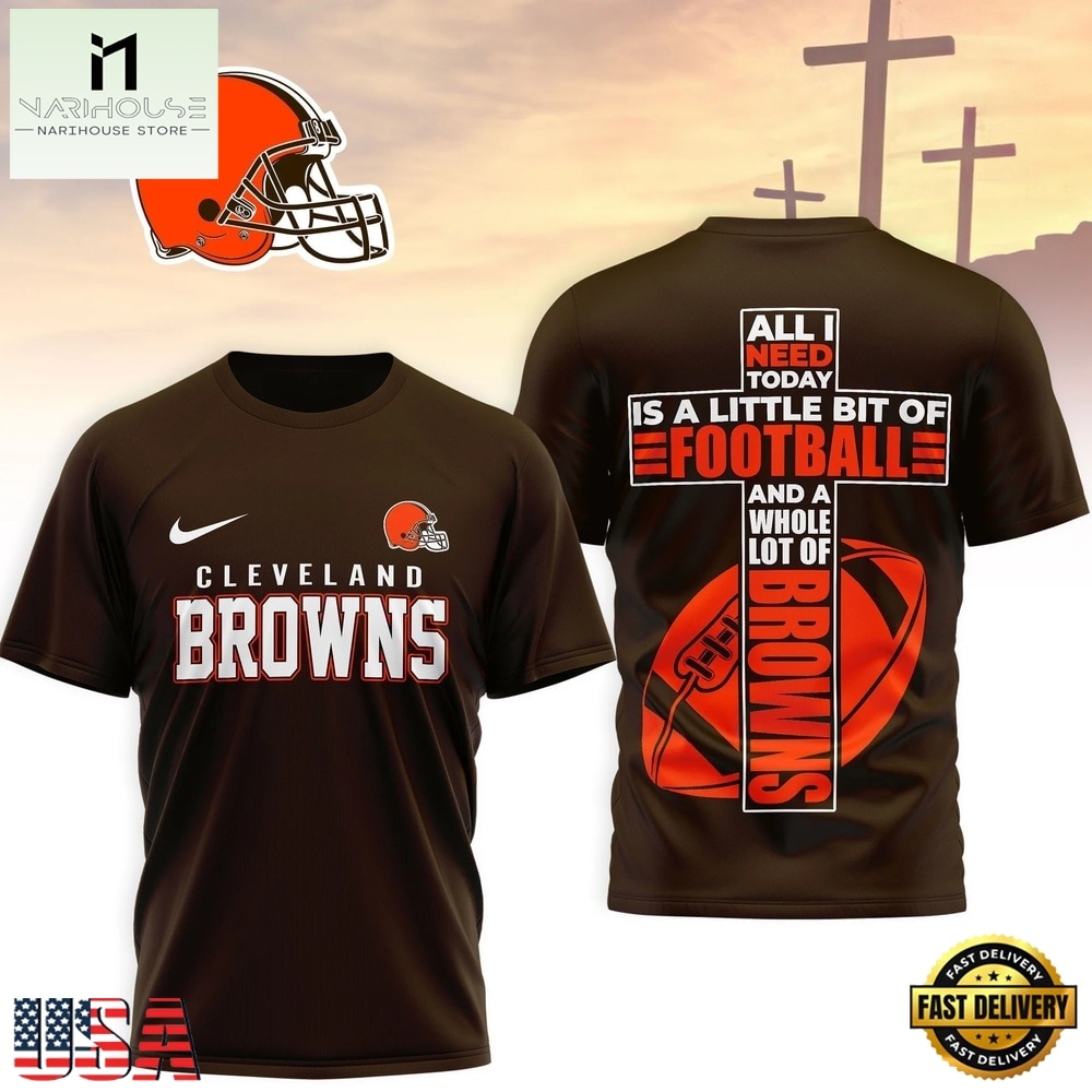 Cleveland Browns NFL Whole Lot of Football Christian Cross 3D Shirt, NFL Sporty Shirt Cleveland Browns NFL Whole Lot of Football Christian Cross 3D Shirt, NFL Sporty Shirt
