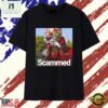 Daejon Love Scammed fake 49ers T Shirt, Stylish 2D Graphic Shirt Daejon Love Scammed Fake 49ers T Shirt