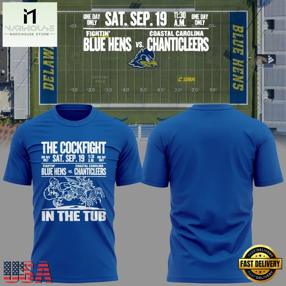Delaware Fightin' Blue Hens Football The Cockfight 2026 T Shirt, Hot 3D Shirt Trend Delaware Fightin' Blue Hens Football The Cockfight 2026 T Shirt, Hot 3D Shirt Trend