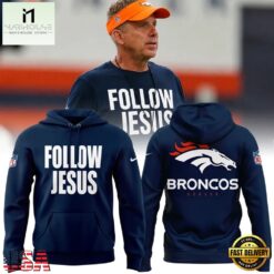 Denver Broncos Follow Jesus Limited Edition Hoodie, Hot 3D Shirt Trend Denver Broncos Follow Jesus Limited Edition Hoodie