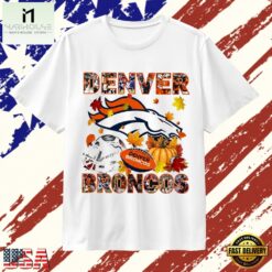 Denver Broncos Football Autumn Fall Leaves Graphic T Shirt, Stylish 2D Graphic Shirt Denver Broncos Football Autumn Fall Leaves Graphic T Shirt