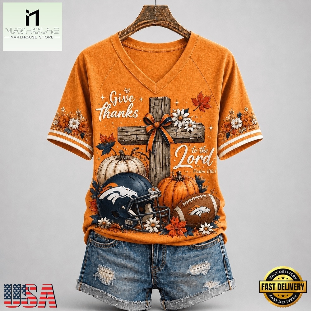 Denver Broncos NFL Thanksgiving Faith And Football V Neck T Shirt, Trendy NFL V Neck Tee Denver Broncos NFL Thanksgiving Faith And Football V Neck T Shirt, Trendy NFL V Neck Tee