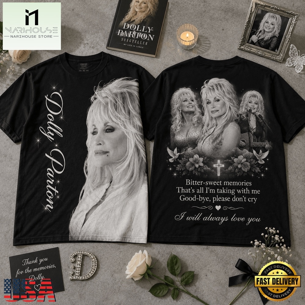 Dolly Parton I Will Always Love You Memorial T Shirt, Popular 3D Music Tee Dolly Parton I Will Always Love You Memorial T Shirt, Popular 3D Music Tee