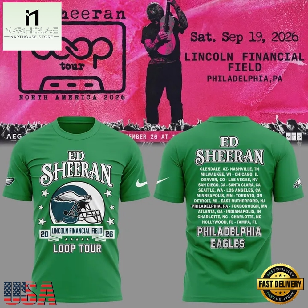 Ed Sheeran Loop Tour 2026 x Philadelphia Eagles T Shirt, Popular 3D Music Tee Ed Sheeran Loop Tour 2026 x Philadelphia Eagles T Shirt, Popular 3D Music Tee