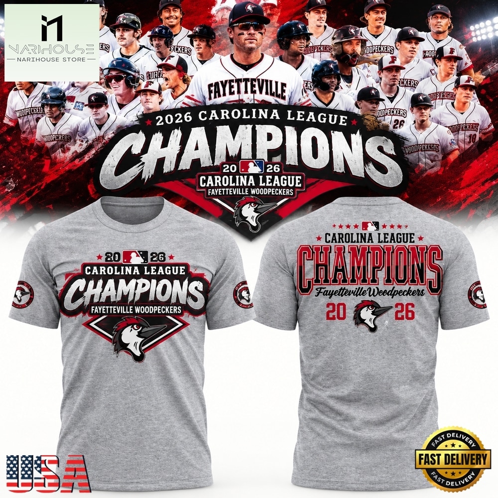 Fayetteville Woodpeckers 2026 Carolina League Champions 3D Shirt, Hot 3D Shirt Trend Fayetteville Woodpeckers 2026 Carolina League Champions 3D Shirt, Hot 3D Shirt Trend