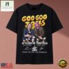 Goo Goo Dolls 40 Years Of 1986 2026 Anniversary Signatures T Shirt, Music Fan 2D Shirt Goo Goo Dolls 40 Years OF 1986 2026 Anniversary Signatures T Shirt
