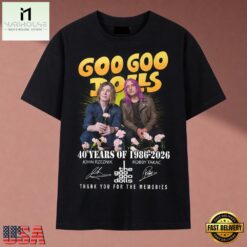 Goo Goo Dolls 40 Years Of 1986 2026 Anniversary Signatures T Shirt, Music Fan 2D Shirt Goo Goo Dolls 40 Years OF 1986 2026 Anniversary Signatures T Shirt