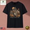 Halloween Horror Characters The Boys Are Back In Town Vintage T Shirt, Music Fan 2D Shirt 3 Halloween Horror Characters The Boys Are Back In Town Vintage T Shirt, Music Fan 2D Shirt Halloween Horror Characters The Boys Are Back IN Town Vintage T Shirt