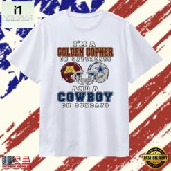 I’m a Golden Gopher on Saturdays and a Cowboy on Sundays T Shirt, Stylish 2D Graphic Shirt I M A Golden Gopher ON Saturdays And A Cowboy ON Sundays T Shirt