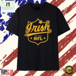 Irish in the NFL Notre Dame Football T Shirt, Stylish 2D Graphic Shirt Irish IN The Nfl Notre Dame Football T Shirt