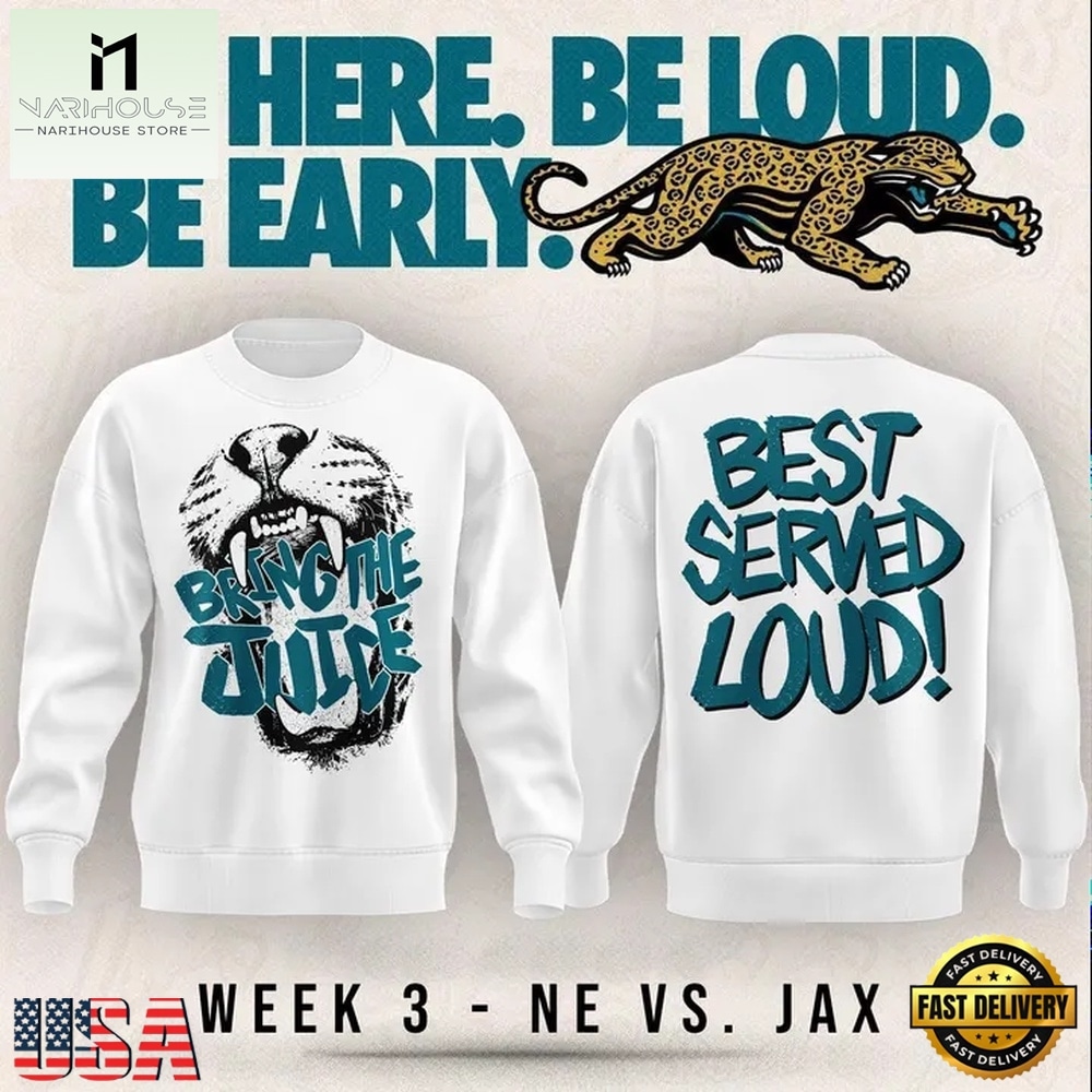 Jacksonville Jaguars Bring The Juice, Best Served Loud 2026 White Sweatshirt, Hot 3D Shirt Trend Jacksonville Jaguars Bring The Juice, Best Served Loud 2026 White Sweatshirt, Hot 3D Shirt Trend