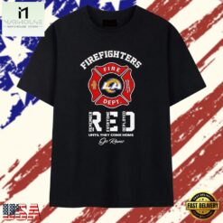 LA Rams Firefighters Remember Everyone Deployed Until They Come Home T Shirt, Stylish 2D Graphic Shirt LA Rams Firefighters Remember Everyone Deployed Until They Come Home T Shirt