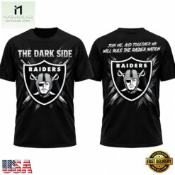 Las Vegas Raiders The Dark Side Dark Raiders 2026 Special New T Shirt, Hot 3D Shirt Trend Las Vegas Raiders The Dark Side Dark Raiders 2026 Special New T Shirt