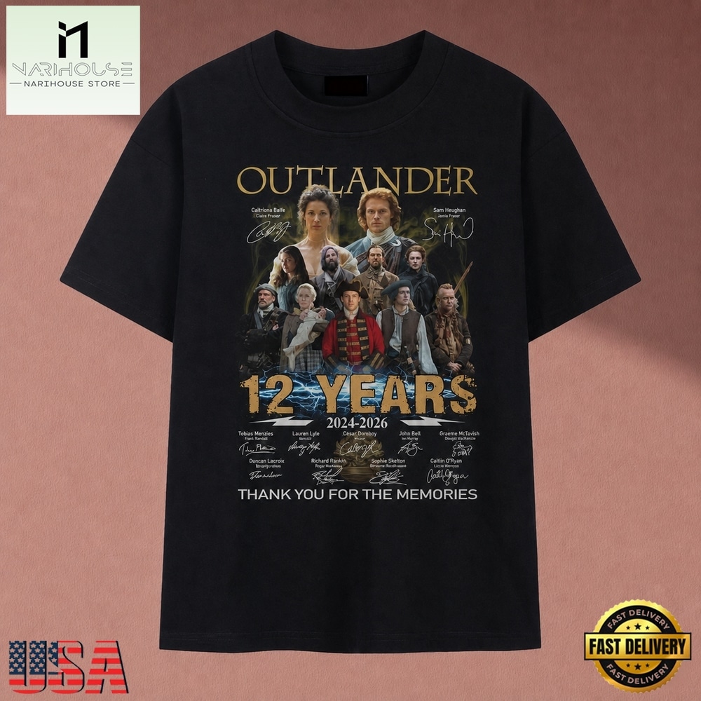 Outlander 12 Years 2014 2026 Signatures Graphic T Shirt, Music Fan 2D Shirt Outlander 12 Years 2014 2026 Signatures Graphic T Shirt, Music Fan 2D Shirt