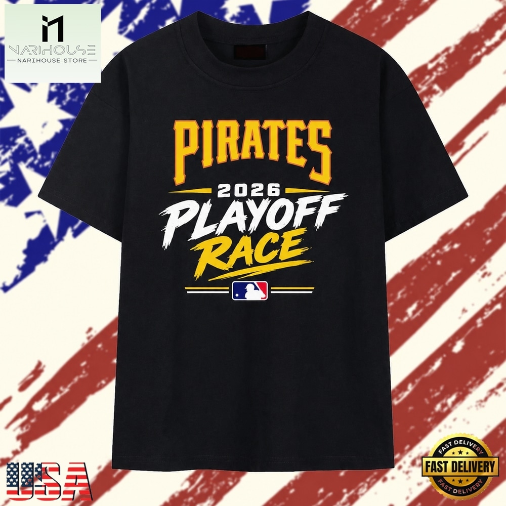 Pittsburgh Pirates 2026 Playoff Race Baseball T Shirt, Stylish 2D Graphic Shirt Pittsburgh Pirates 2026 Playoff Race Baseball T Shirt, Stylish 2D Graphic Shirt