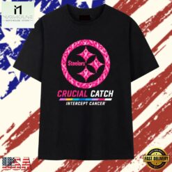 Pittsburgh Steelers Crucial Catch Intercept Cancer T Shirt, Stylish 2D Graphic Shirt Pittsburgh Steelers Crucial Catch Intercept Cancer T Shirt