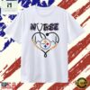 Pittsburgh Steelers Nurse It’s a Work of Heart T Shirt, Stylish 2D Graphic Shirt Pittsburgh Steelers Nurse IT S A Work OF Heart T Shirt