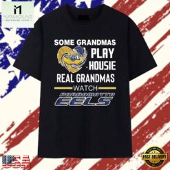 Real Grandmas Watch Parramatta Eels Rugby League Fans Graphic T Shirt, Stylish 2D Graphic Shirt Real Grandmas Watch Parramatta Eels Rugby League Fans Graphic T Shirt
