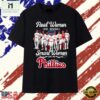 Real Women Love Baseball Smart Women Love The Phillies T Shirt, Stylish 2D Graphic Shirt Real Women Love Baseball Smart Women Love The Phillies T Shirt