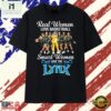 Real Women Love Basketball Smart Women Love Minnesota Lynx T Shirt, Stylish 2D Graphic Shirt 2 Real Women Love Basketball Smart Women Love Minnesota Lynx T Shirt, Stylish 2D Graphic Shirt Real Women Love Basketball Smart Women Love Minnesota Lynx T Shirt