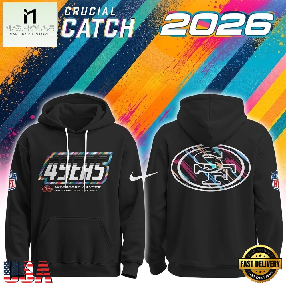 San Francisco 49ers NFL 2026 Crucial Catch Limited Edition Black Hoodie, Hot 3D Shirt Trend San Francisco 49ers NFL 2026 Crucial Catch Limited Edition Black Hoodie, Hot 3D Shirt Trend