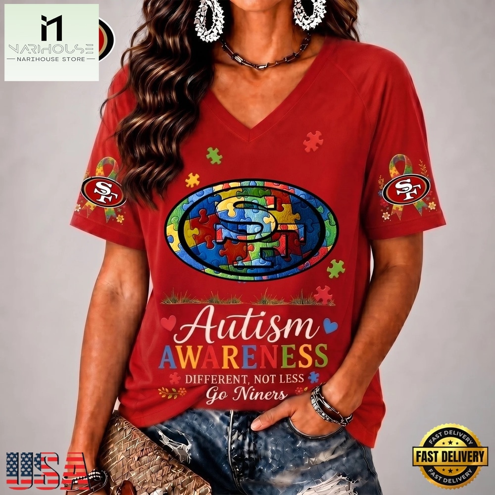 San Francisco 49ers NFL Different, Not Less Autism Awareness V neck T Shirt, Trendy NFL V Neck Tee San Francisco 49ers NFL Different, Not Less Autism Awareness V neck T Shirt, Trendy NFL V Neck Tee