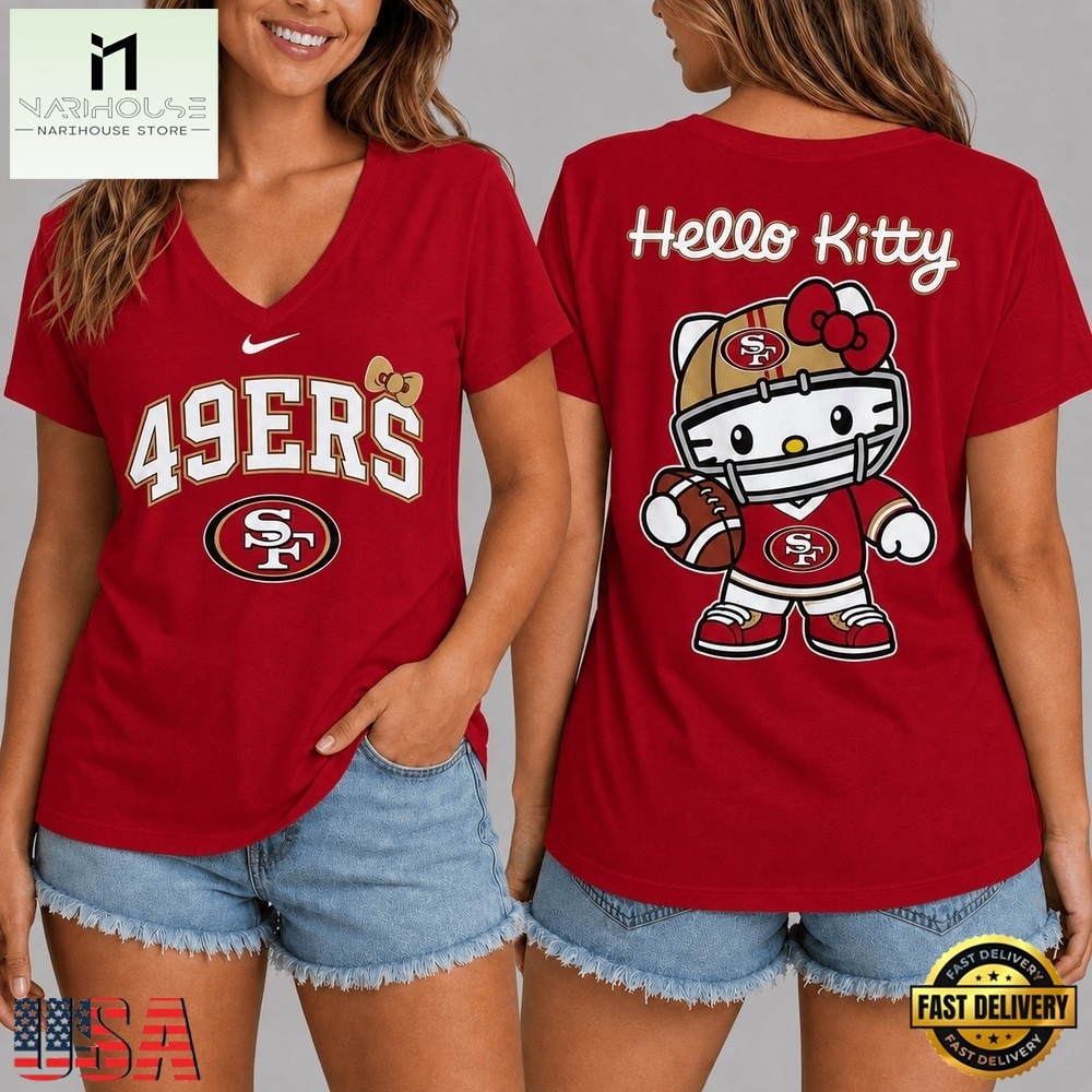San Francisco 49ers NFL Hello Kitty Football V Neck T Shirt, Trendy NFL V Neck Tee San Francisco 49ers NFL Hello Kitty Football V Neck T Shirt, Trendy NFL V Neck Tee