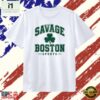 Savage Boston Sports shamrock T Shirt, Stylish 2D Graphic Shirt Savage Boston Sports Shamrock T Shirt