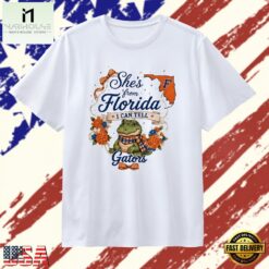 She’s from Florida I Can Tell Gators Gator Nation T Shirt, Stylish 2D Graphic Shirt She S From Florida I Can Tell Gators Gator Nation T Shirt