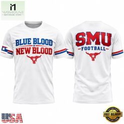 SMU Mustangs Football Blue Blood New Blood 2026 T Shirt, Hot 3D Shirt Trend Smu Mustangs Football Blue Blood New Blood 2026 T Shirt