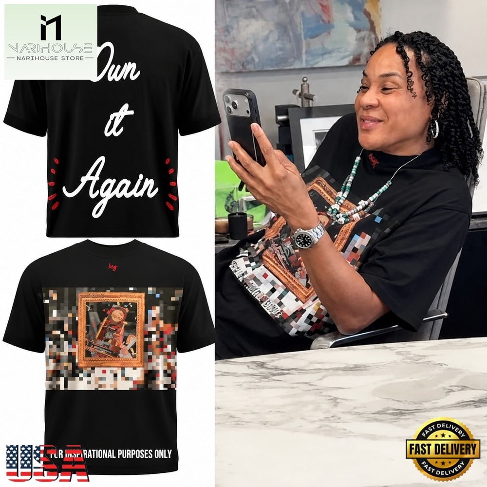 South Carolina Gamecocks Own It Again Inspirational Graphic T Shirt, Hot 3D Shirt Trend South Carolina Gamecocks Own It Again Inspirational Graphic T Shirt, Hot 3D Shirt Trend