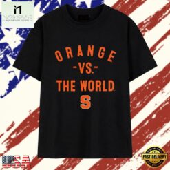 Syracuse Orange basketball vs The World T Shirt, Stylish 2D Graphic Shirt Syracuse Orange Basketball VS The World T Shirt