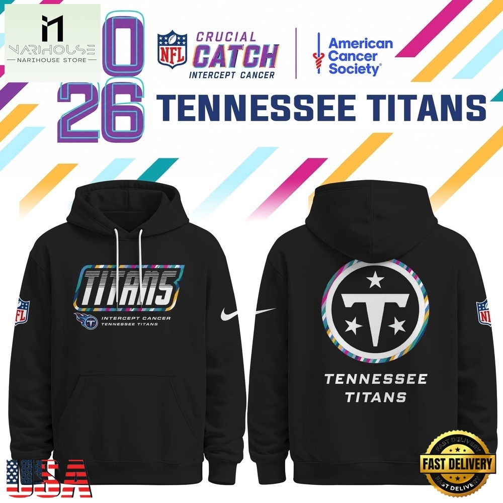 Tennessee Titans NFL Crucial Catch 2026 Limited Edition Black Hoodie Shirt, NFL Sporty Shirt Tennessee Titans NFL Crucial Catch 2026 Limited Edition Black Hoodie Shirt, NFL Sporty Shirt