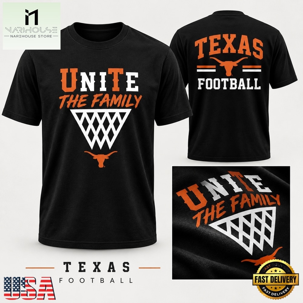 Texas Longhorns Unite The Family 2026 Limited Edition T Shirt, Hot 3D Shirt Trend Texas Longhorns Unite The Family 2026 Limited Edition T Shirt, Hot 3D Shirt Trend