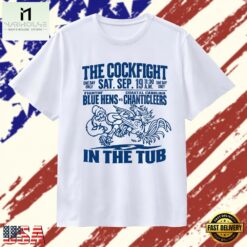 The Cockfight Fightin’ Blue Hens vs Coastal Carolina Chanticleers in the Tub T Shirt, Stylish 2D Graphic Shirt The Cockfight Fightin Blue Hens VS Coastal Carolina Chanticleers IN The Tub T Shirt