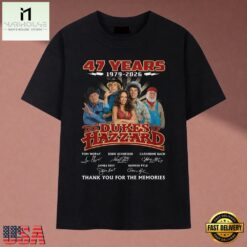 The Dukes Of Hazzard 47 Years 1979 2026 Signatures T Shirt, Music Fan 2D Shirt The Dukes OF Hazzard 47 Years 1979 2026 Signatures T Shirt