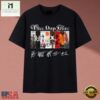 Three Days Grace All Album Covers Graphic Band Signatures T Shirt, Music Fan 2D Shirt 3 Three Days Grace All Album Covers Graphic Band Signatures T Shirt, Music Fan 2D Shirt Three Days Grace All Album Covers Graphic Band Signatures T Shirt
