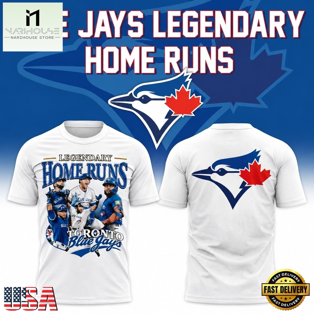 Toronto Blue Jays Legendary Home Runs T Shirt, Hot 3D Shirt Trend Toronto Blue Jays Legendary Home Runs T Shirt, Hot 3D Shirt Trend